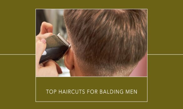Haircuts for Balding Men on Top